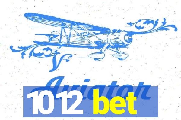 1012 bet